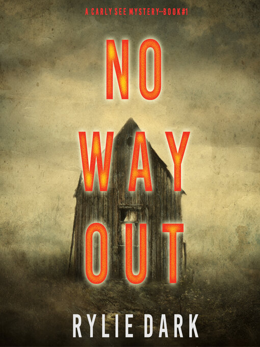 Title details for No Way Out by Rylie Dark - Available